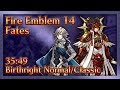 Fire Emblem 14 Fates: Birthright WORLD RECORD - 35:49