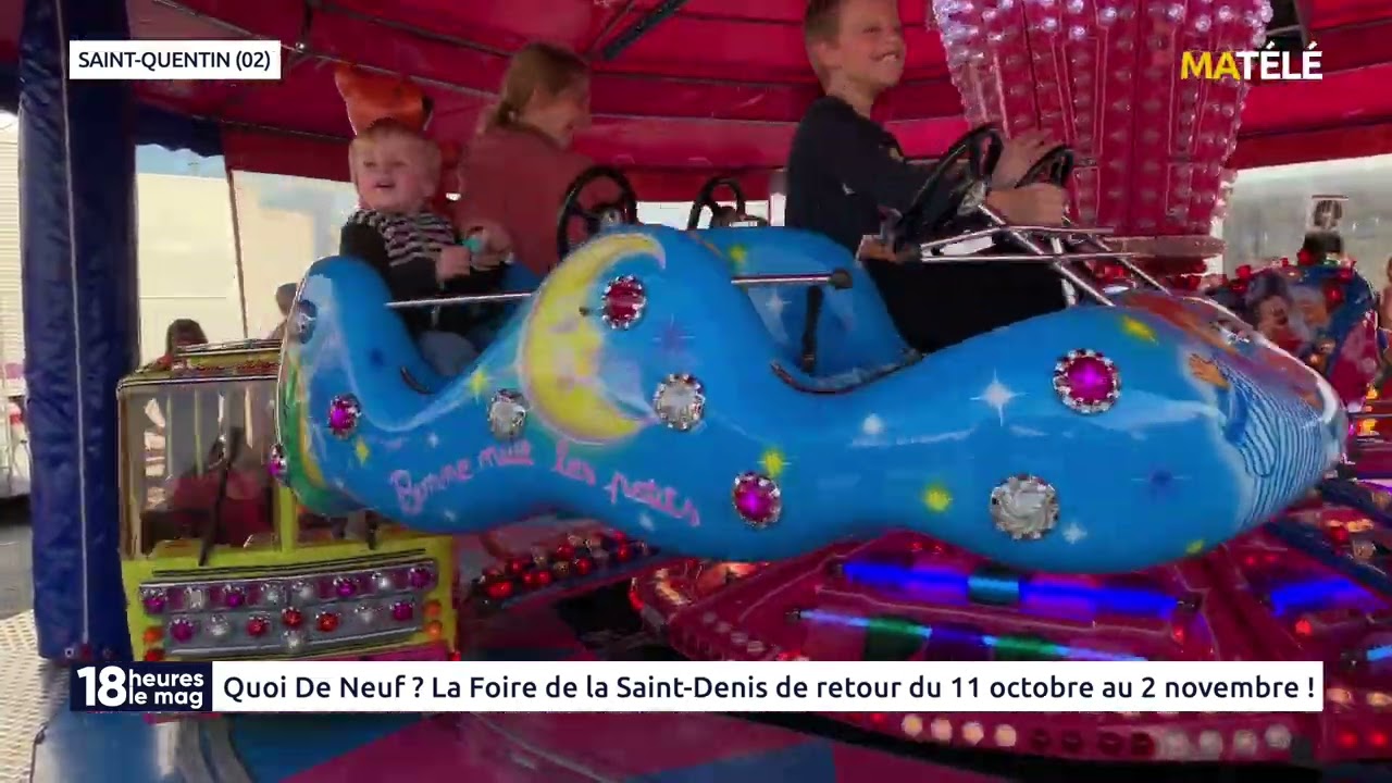 QUOI DE NEUF ? La foire Saint Denis revient avec des nouveaux manèges