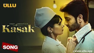KASAK Full episodes web series how to download free kooku ullu hot web series 2020 18 jun part 2