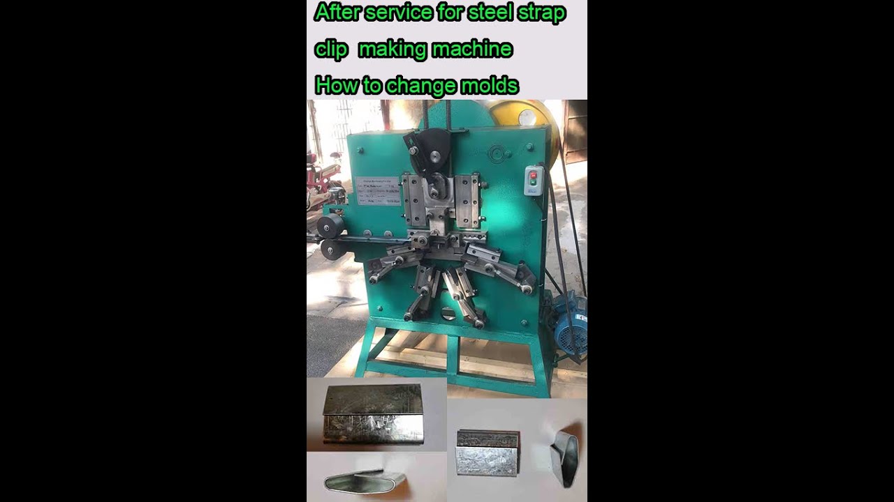 how to change the mold  for strapping clip making machine part two (WA:+8618621323471)