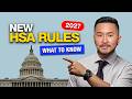 New 2027 HSA Changes Nobody Is Talking About