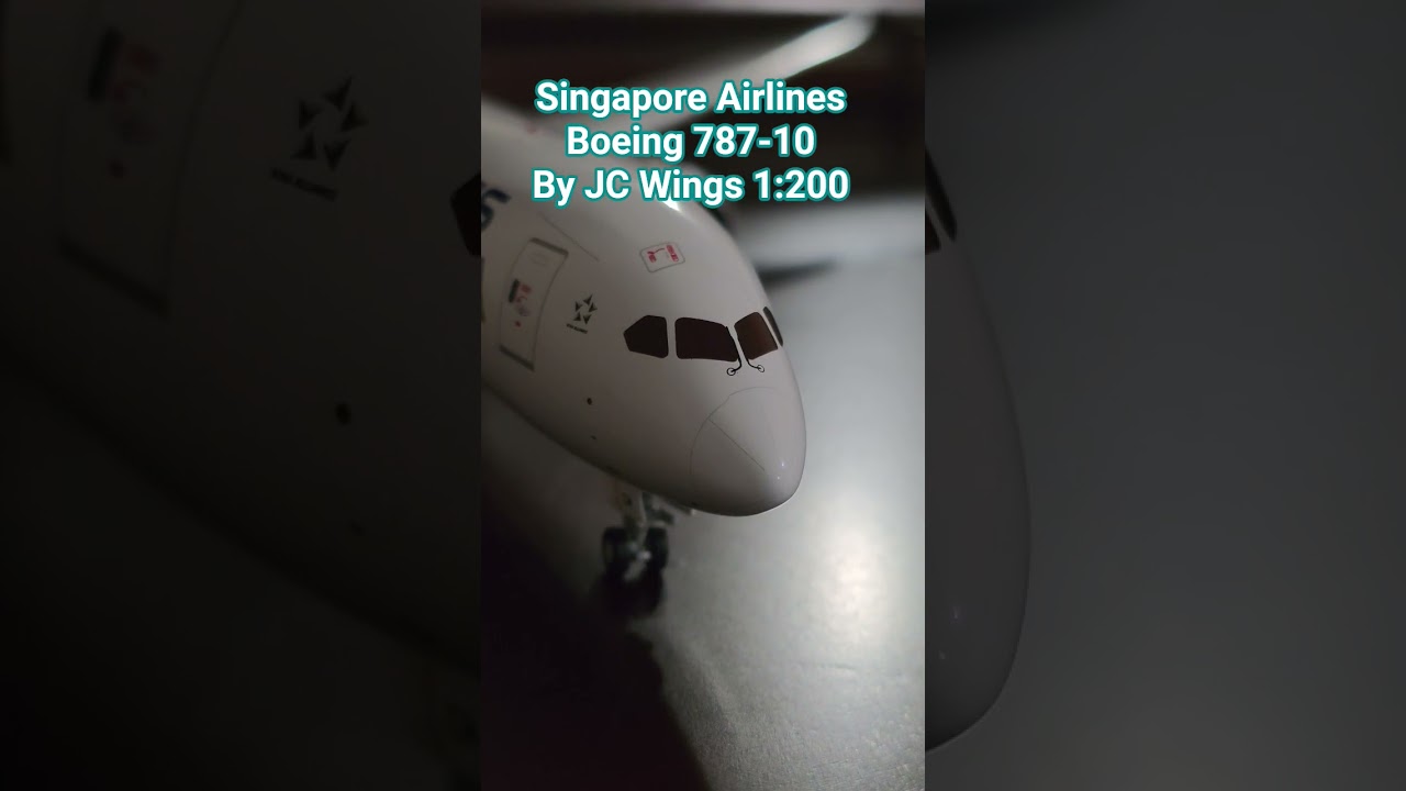 Singapore Airlines Boeing 787-10 DREAMLINER by JC Wings 1:200