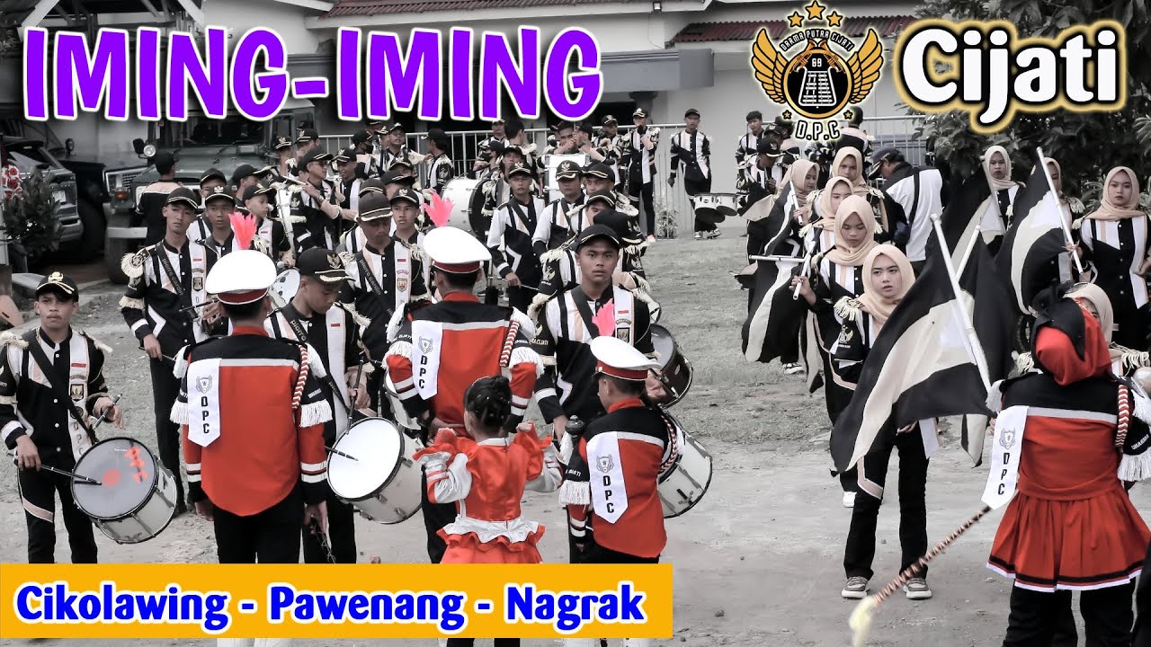 IMING-IMING || Drumband DARMA PUTRA CIJATI