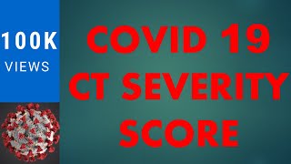Covid 19 - Ct Severity Score- Simplified