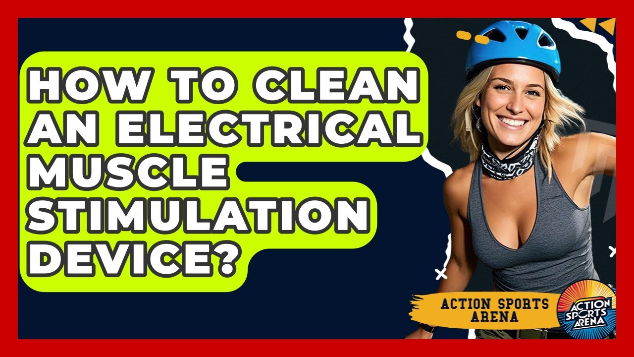 How To Clean An Electrical Muscle Stimulation Device? - Action Sports Arena