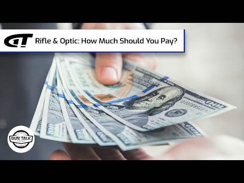 How Much Should a Good Rifle & Scope Cost? | Gun Talk Radio