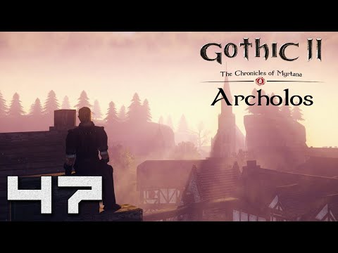 Gothic II Kroniki Myrtany: Archolos - Przystań Łotrów [#47]