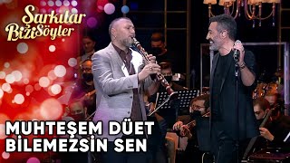 Bilemezsin Sen - Hakan Altun & Hüsnü Şenlendirici  | Şarkılar Bizi Söyler | Performans Resimi