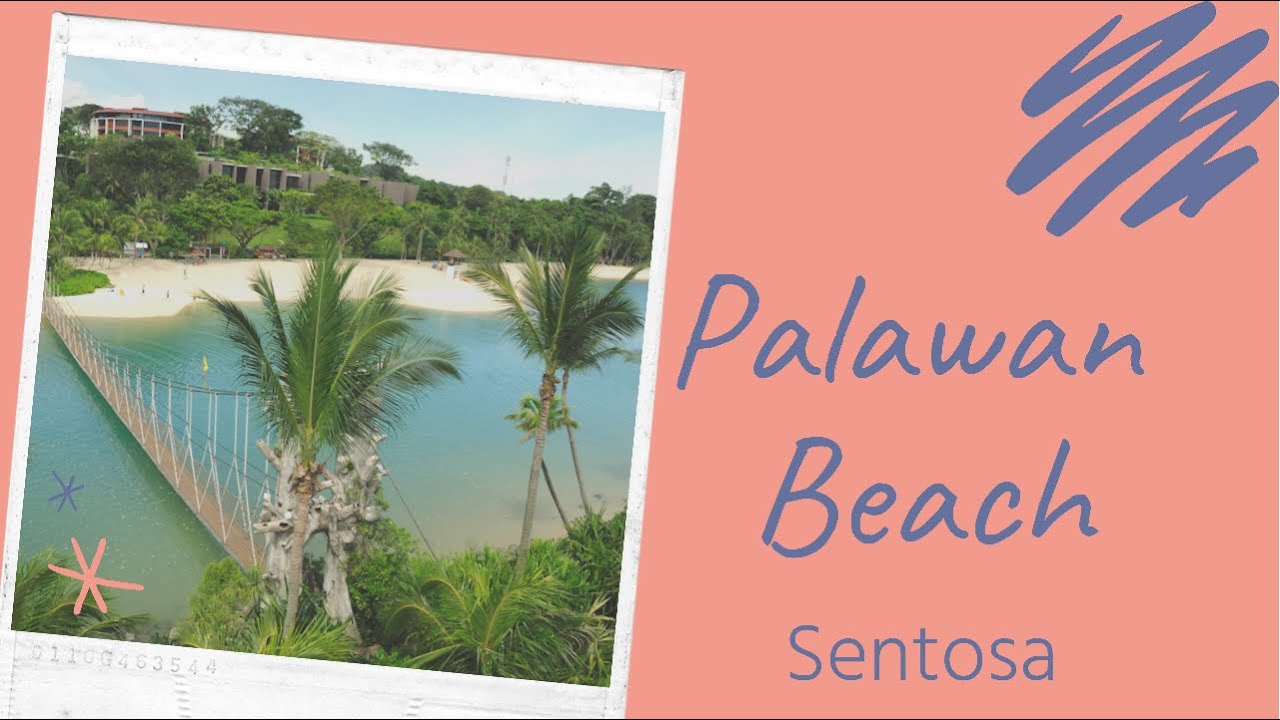 Palawan Beach Resort || Sentosa Singapore