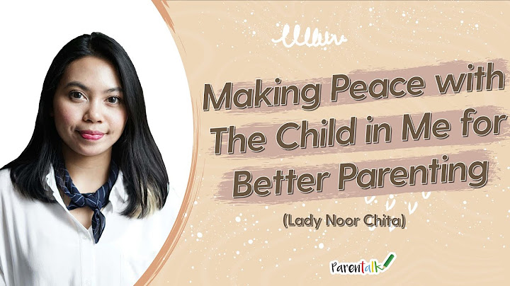 Berdamai dengan Inner Child | Nucha Bachri dan Lady Noor Chita