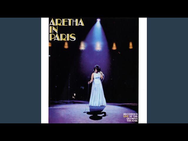 Aretha Franklin - Chain Of Fools (Live Olympia Theatre Paris 1968)