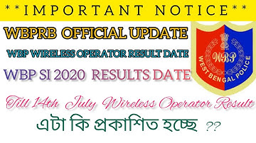 WIRELESS OPERATOR  OFFICIAL RESULT || WBP SI 2020 FINAL MERIT LIST DATE ||