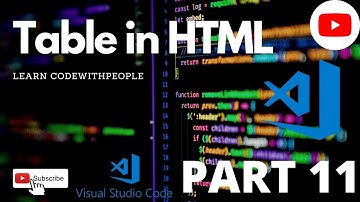 table, thead, tbody, tfoot, th, tr and td tag - html 5 tutorial in hindi code with people