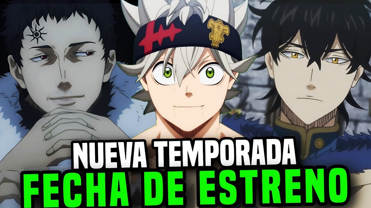 ¡BLACK CLOVER CAPITULO 171 ANIME FECHA DE ESTRENO ESPAÑOL! - [Black