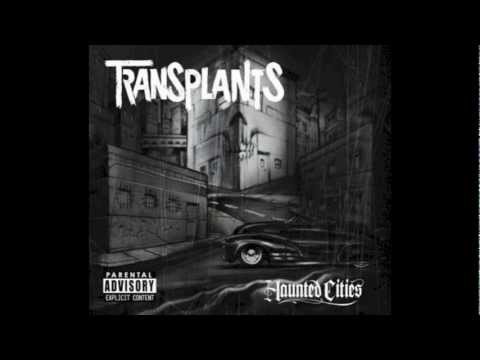 Transplants — Killafornia (Featuring B-Real) - Transplants