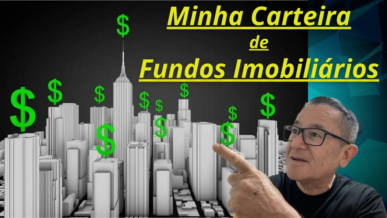 Minha Carteira de Fundos Imobiliários ! 