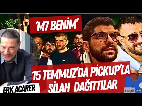 Serdar Sertçelik (M7): 15 Temmuz’da TRT binası önünde pikapla silah dağıttılar #ayhanborakaplan