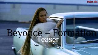 Diana BM - Beyonce – Formation (Teaser) Diana BM - Beyonce – Formation (Teaser)