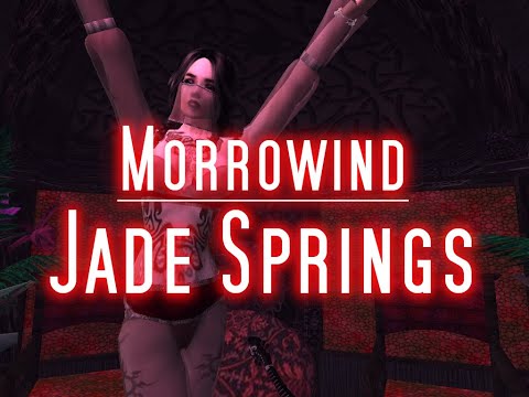 [TES:III] Morrowind: Jade Springs Mod Early W.I.P. Demonstration