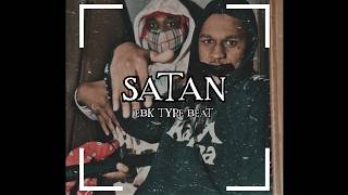 EBK MadMaxx x EBK JaayBo Type Beat - “Satan” @ProdBySu