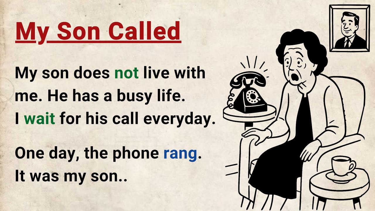 Learn English through Stories Level 3⭐ My Son Called - Emotional English Story for Listening Practic