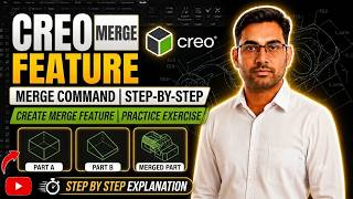 Creo Parametric Merge Feature Tutorial | Combine Geometry Like a Pro