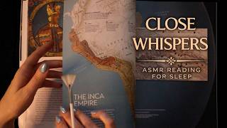 ASMR 😴 Reading You Ancient Inca Mysteries to Sleep | Close Whispers