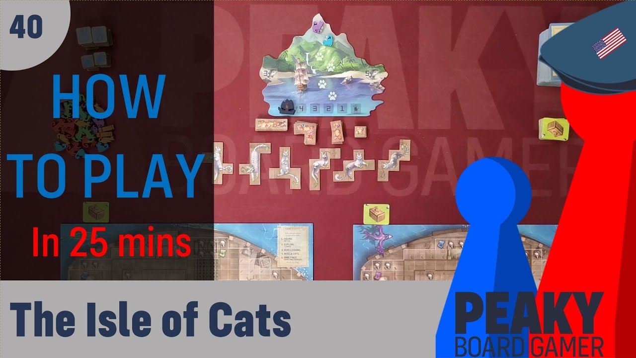 The Isle of Cats board game How to play Video Peaky Boardgamer