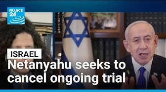 Thumbnail for Israel’s Netanyahu seeks pardon to end corruption trial • FRANCE 24 English