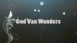 Video thumbnail of "God van Wonders"