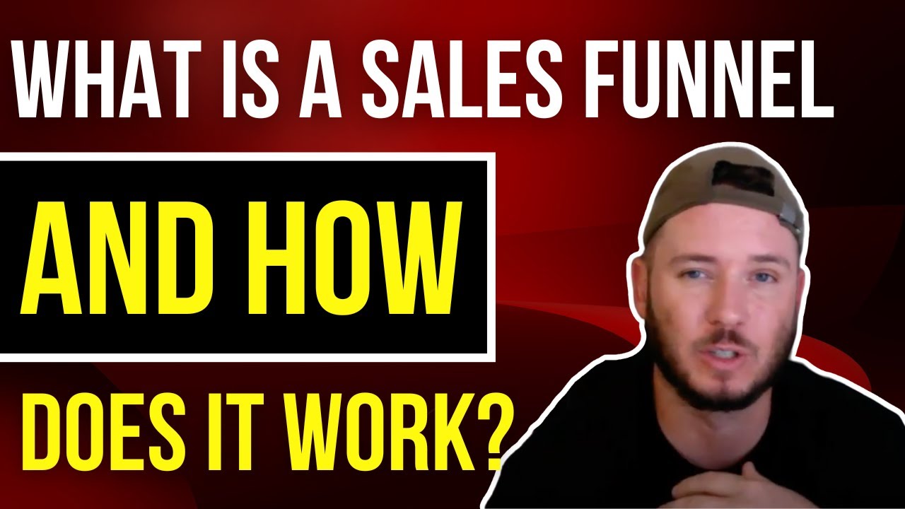 What Is A Sales Funnel And How Does It Work? - YouTube
