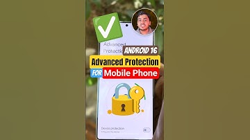 Mobile Phone पर Android 16 का तगड़ा Advanced Protection feature! 🔥 (Smartphone Security Settings)