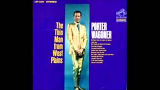 Watch Porter Wagoner My Baby Turns The Lights On Uptown video