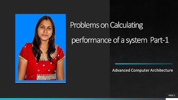 Problems on calculating system performance  part-1| Lec - 9 | ACA | By BhanuPriya