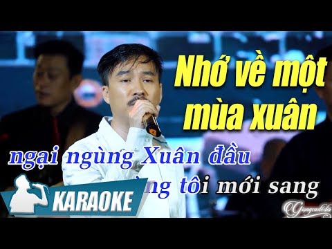 Karaoke Nhớ Về Một Mùa Xuân Quang Lập (Tone Nam) -  Nhạc Xuân Trữ Tình Karaoke Beat