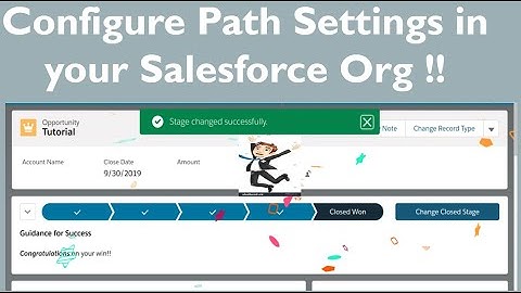 Configure Path Settings in your Salesforce Org !!