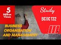 BCOC-132 BUSINESS ORGANISATION AND MANAGEMENT ONE SHOT COMPLETE MOST IMPORTANT QUESTION IGNOU DU SOL