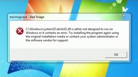 How do I remove/fix "Bad Image" error pop up