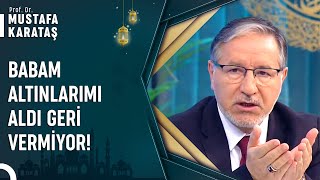 Düğünden Gelen Altınlar Kimin Hakkıdır? Prof. Dr. Mustafa Karataş Ile Muhabbet Kapısı