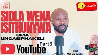 Sidla Wena Isthunywa #idlozi 