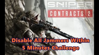 Disable All Jammers Within 5 Minutes Challenge Guide Sniper Ghost Warrior Contracts 2