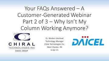 Frequently Asked Questions Regarding Daicel Polysaccharide Chiral Stationary Phases -  Part 2 of 3