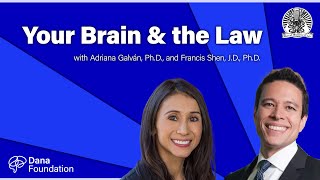 Your Brain & the Law with Adriana Galván, Ph.D., and Francis X. Shen, J.D., Ph.D.
