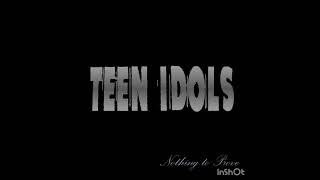 Watch Teen Idols The Longest Walk video