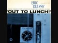 Eric Dolphy - Out to Lunch (2/2)