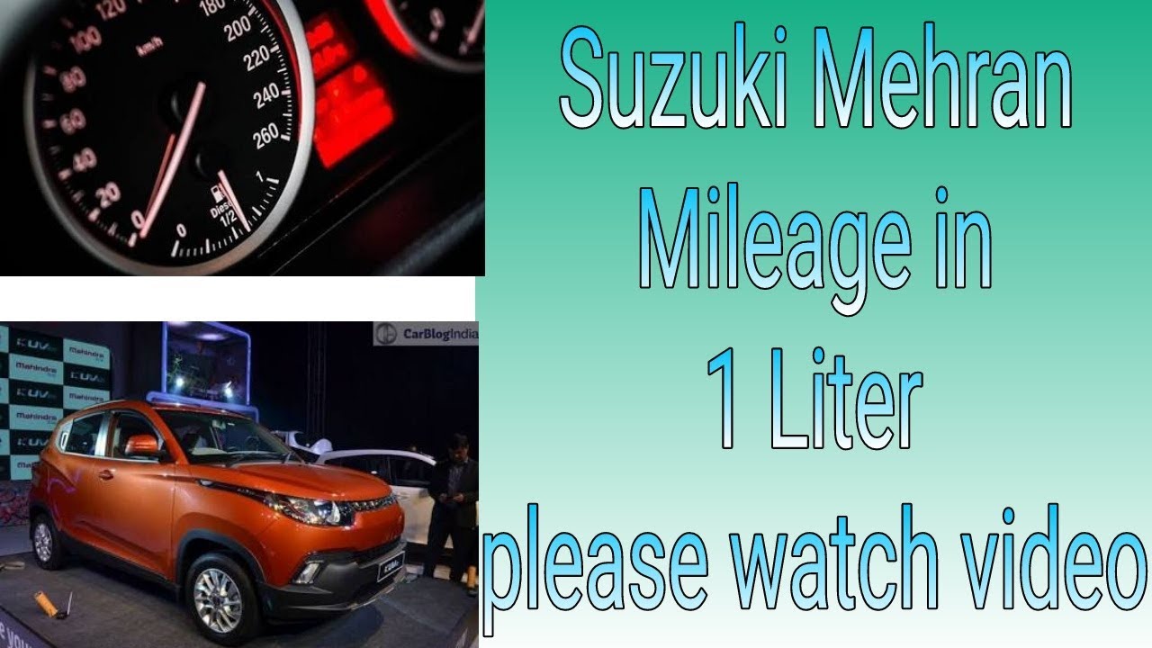 Suzuki Mehran Mileage test / Suzuki Mehran Mileage in 1 Liter - YouTube