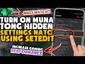 HIDDEN SETTINGS PART 4!! Enable Natin Ang Gaming Mode V2 Sa Device Mo Gamit Ang Set-Edit