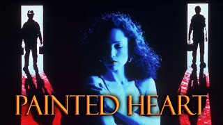 Painted Heart Full Movie aka Paint Job | Female Drama Movies | Femme Fatales