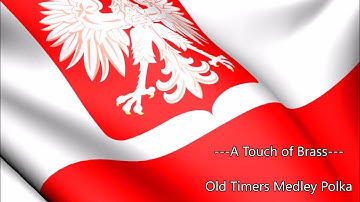 A Touch of Brass - Old Timers Medley Polka