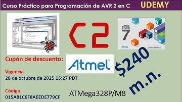Cupones para "Curso práctico para programación de AVR en C" - Curso 2 en UDEMY